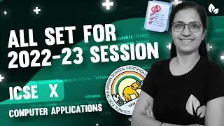 All Set for 2022-23 Session ! |  ICSE | Computer Applications  | Anjali Ma'am