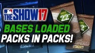 PACKS IN PACKS RETURN! SEPTEMBER 22ND BASES LOADED PACKS! | MLB The Show 17 Pack Opening