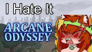 Arcane Odyssey Makes Me Mad