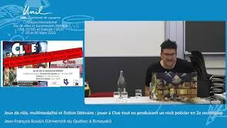 &laquo;JDR, multimodalit&eacute; et fiction litt&eacute;raire: jouer &agrave; Clue en produisant un r&eacute;cit policier&raquo;