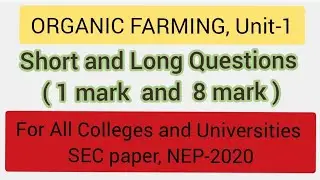 Organic Farming | Important Question-Answer Discussion #SEC #NEP2020 | Skill Enhancement Course