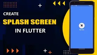 Flutter Animated Native Splash Screen step by step Tutorial