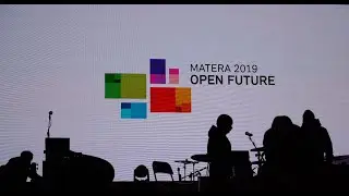 Matera 2019 - Open Future, Together