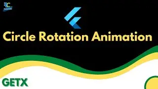 Circle Rotating Animation in Flutter with GetX || Flutter || GetX