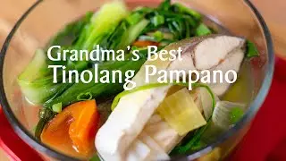 Ang sikreto ng Lola ko sa mahabang panahon malalaman mo na sa Pompano na ito Tinola