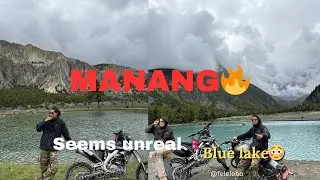 Blue lake Manang Tira 😍Purai unreal cha Manang😳