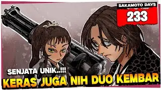 REVIEW SAKAMOTO DAYS CHAPTER 233 TERBARU - KEMAMPUAN SPECIAL DUA SAIONJI HANCURKAN JCC!!