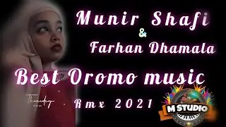 Munir Shafi & Farhan Dhamala --Rmx - Onento Bojihante /// 2021