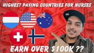 Want to Make $100,000 as a Nurse? These 5 Countries Are Your Best Bet! | You Won&rsquo;t Believe #1 |