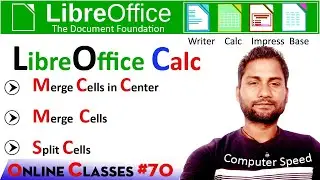 merge cell | split cell in calc | calc merge cellsl |merge cell in libre |libreoffice|calc in hindi|