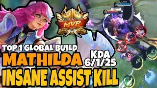 MATHILDA BEST BUILD 2022 | MVP MATHILDA - TOP 1 GLOBAL TANK BUILD AND EMBLEM | INSANE ASSIST KILL 🔥