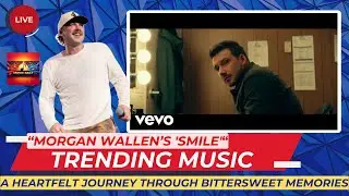 ✨ Morgan Wallen - Smile :  A Heartfelt Journey Through Bittersweet Memories