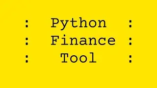 [Beginner] Finance Tool in Python