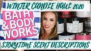 BATH AND BODY WORKS WINTER CANDLE HAUL 2020 | STORYTIME SCENT DESCRIPTIONS | BEST OF THE LAUNCH