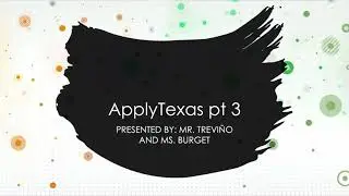 ApplyTexas pt 3
