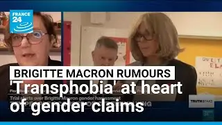 Claims about Brigitte Macron's gender a 'perfect storm of transphobia, conspiracy and fake news'