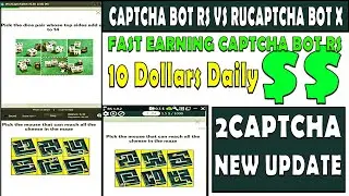 Captcha Bot Rs Vs RuCaptcha Bot X | Double Your Earning | How to Earn Money Online 2Captcha