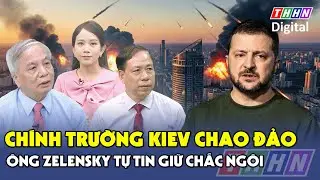 Chuyên gia: Kiev dọn đường cho thời kỳ “hậu Zelensky”, tổng thống Ukraine tự tin không có đối thủ