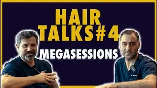 HAIR TALKS #4 - MEGASESSIONS