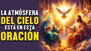 Conéctate con el Cielo a Través de Esta Oración EN VIVO