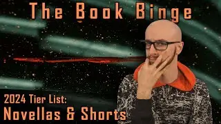 2024 Reading Tier List: Novellas & Short Stories! | The Book Binge, Ep. 217