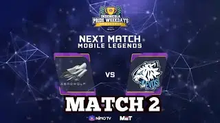 EVOS VS AEROWOLF - MATCH 2 - IPWC SEASON 2 - MOBILE LEGEND