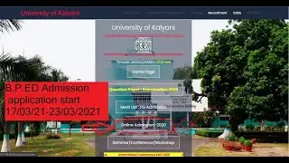 University of Kalyani , B.P.ED Admission process Start 17/03/2021 to 23/03/2021