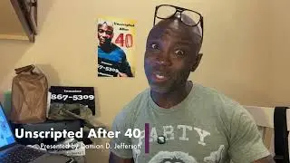 Unscripted After 40 Introduction ￼