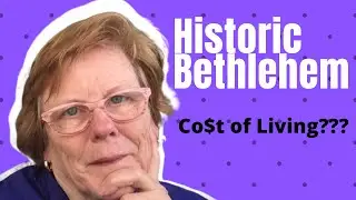 Living in Historic Bethlehem