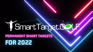 Smart Target Golf - Permanent Smart Targets For 2022