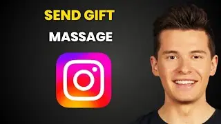 How To Send Gift Message In Instagram - Full Guide