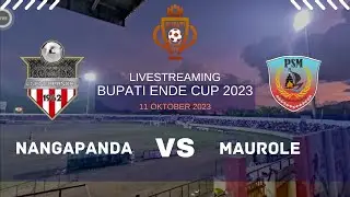 NANGAPANDA VS MAUROLE || BUPATI ENDE CUP 2023