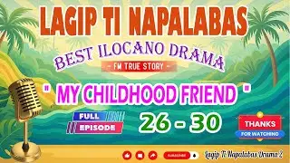 Lagip Ti Napalabas Series #06 | 