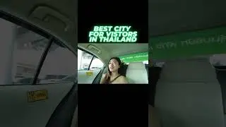 What is the Best City to visit in Thailand?