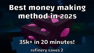 Fast money making method, 150k per hour | Refinery caves 2