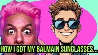 HOW I GOT MY BALMAIN SUNGLASSES