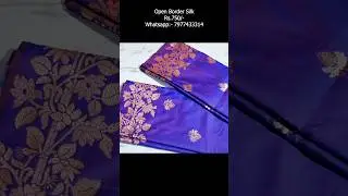 Open Border silk only 750/- #shorts