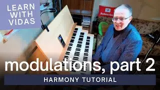 Learn with Vidas - Improvising Modulations, Part 2 | 2025-06-29
