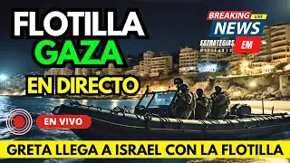 🚨 NOTICIAS C&Aacute;MARA EN DIRECTO  FLOTILLA A GAZA LLEGA DETENIDA A ISRAEL