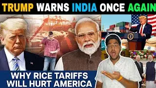 Trump Targets India Again New Tariff Threat on Dumping Rice| India-US Tension Rising😱| Modi vs trump