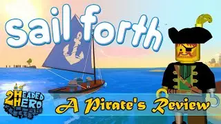 We Ran our Sail Forth Review Through a Pirate Translator