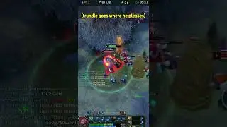 TRUNDLE GOES WHERE HE PLEASES 🤑 #leagueoflegends  #trundle  #toplane