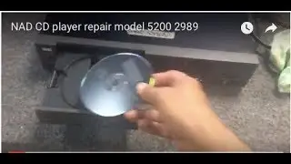 NAD CD player repair model 5200 2989