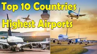 Top 10 Countries with the Most Number of Airports🛩️ in World 2023🌎 