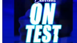 Caderous -ON TEST prod by Luzey