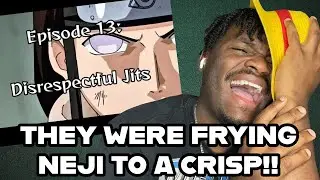 Naruto Unhinged: Episode 13, Disrespectful Jits - @Barack_Obeezy | REACTION #naruto #barackobeezy 