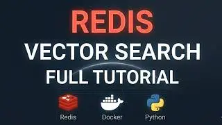 Redis Vector Search Tutorial (2026) | Docker + Python Full Implementation