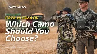 Which Camo Pattern Should You Choose?  Caza vs Caza OV?