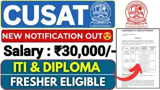 CUSAT Recruitment 2026 | CUSAT Vacancy 2026 | ITI/Diploma Jobs | Technical Assistant | Apply Online