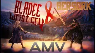 BERSERK-BLADEE Wrist Cry AMV